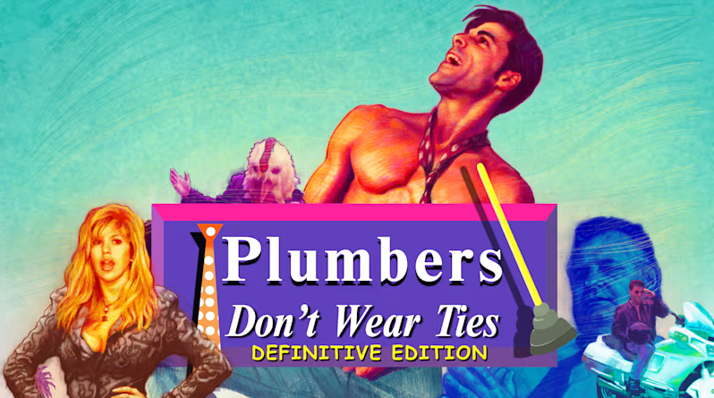 Plumbers Don’t Wear Ties: Definitive Edition – FAST&nbsp;Review